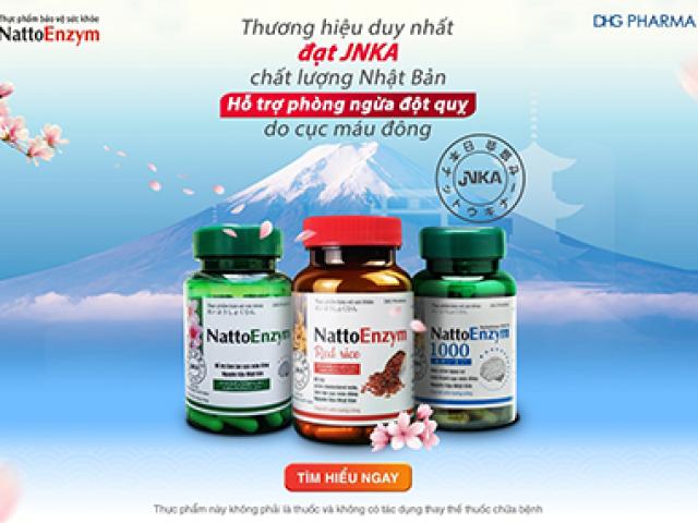 Sức khỏe đời sống - JNKA cùng hành trình làm tan cục máu đông, phòng ngừa đột quỵ chuẩn Nhật
