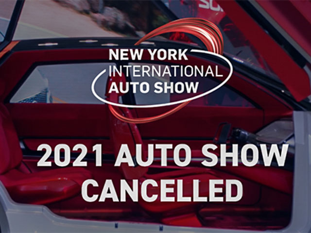 Ô tô - Triển lãm xe New York International Auto Show 2021 tiếp tục hủy do dịch bệnh