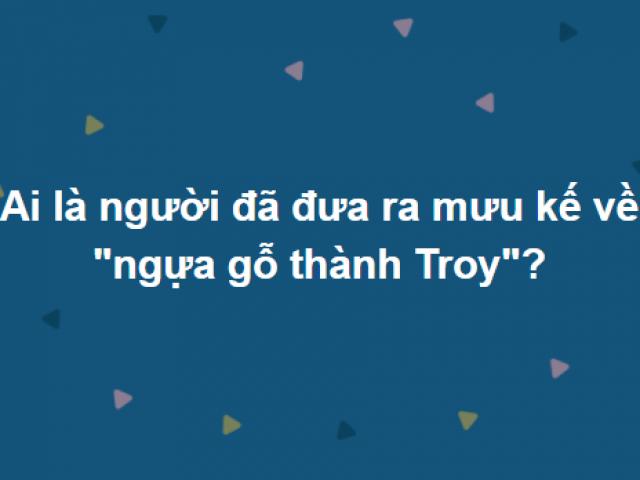 Giáo dục - du học - Chỉ "đại gia" kiến thức mới trả lời đúng hết 15 câu hỏi này