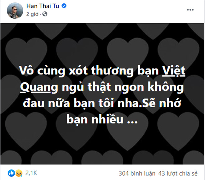 Sao Việt bàng hoàng khi hay tin Việt Quang qua đời sau thời gian bị viêm phổi nặng - 2