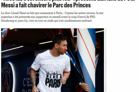 Messi ra mắt tại PSG: Cầu trường “nổ tung”, báo chí hào hứng đón siêu sao