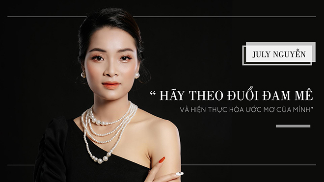 July Nguyễn: Cô nàng kiểm toán viên tài năng và hành trình “bẻ lái” thành công ngoài mong đợi - 1