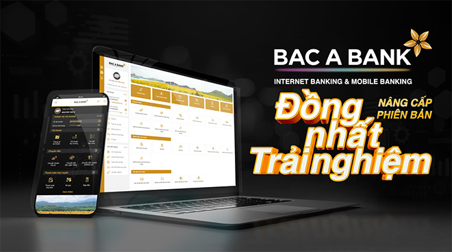 Bac A Bank chính thức ra mắt Internet Banking & Mobile Banking phiên bản mới - 1