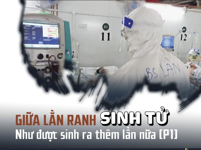 Sức khỏe đời sống - Giữa lằn ranh sinh tử: Như được sinh ra lần nữa