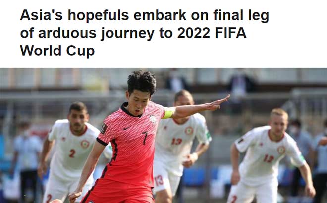 Bài viết của nhà báo&nbsp;Adwaidh Rajan trên ESPN: "Những đội tuyển triển vọng của châu Á bước vào hành trình gian truân ở vòng loại cuối cùng World Cup 2022"