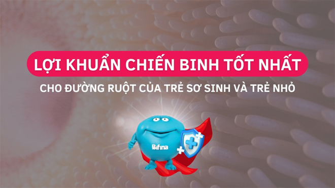 Lợi khuẩn Bifidobacterium Breve M-16V chiến binh bảo vệ hệ tiêu hóa cho bé