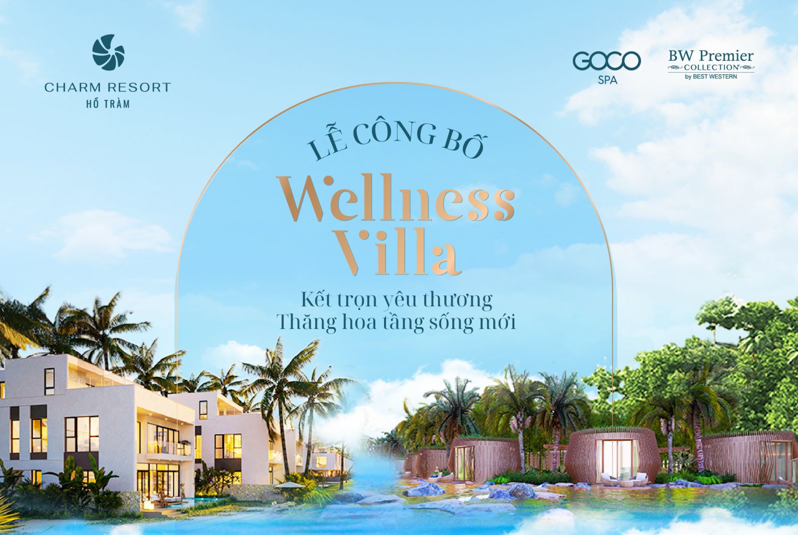 Công bố Wellness Villa - Phân Khu BW Premier Collection By Best Western