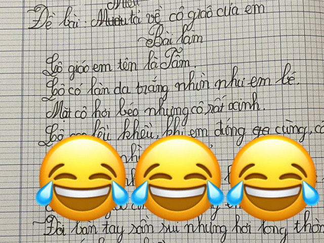 Giáo dục - du học - Bài văn "bóc phốt" giáo viên: Cô cao lều khều, trán nhiều nếp nhăn... đọc đến đoạn kết phải khen ngợi học trò quá tinh tế!