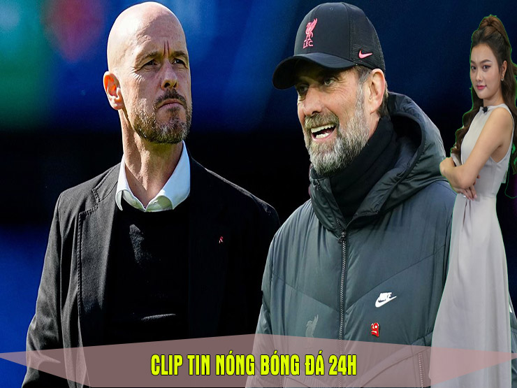 HLV Ten Hag ”lộ” chiến thuật của MU, sẵn sàng hạ Klopp trận ra mắt ở Thái Lan (Clip Tin nóng bóng đá 24H)