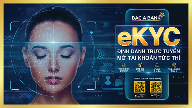 Bac A Bank chính thức ra mắt giải pháp định danh điện tử - eKYC trên Mobile Banking - 1