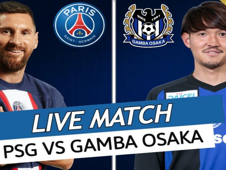 Bóng đá - Nhận định bóng đá PSG – Gamba Osaka: Messi, Neymar chạy đà săn Siêu cúp (Giao hữu)