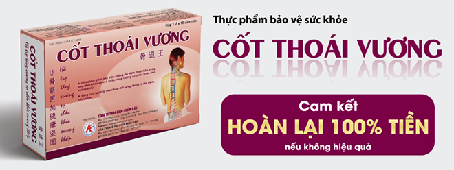 Cốt Thoái Vương cam kết hoàn tiền nếu không hiệu quả