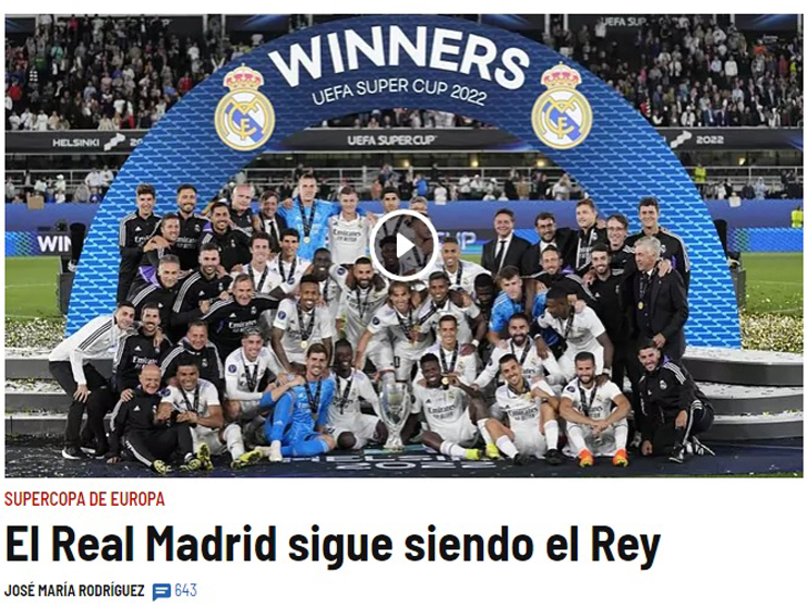 Bóng đá - Real Madrid đoạt Siêu cúp châu Âu: Báo Tây Ban Nha mở hội, vinh danh "Nhà Vua"