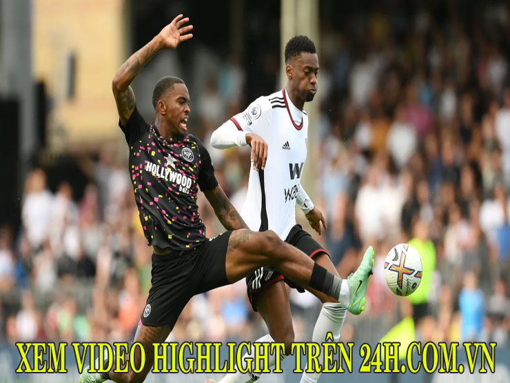 Video bóng đá Fulham - Brentford: Đại tiệc 5 bàn, vỡ òa phút 90 (Xem video bản quyền tại 24h.com.vn)