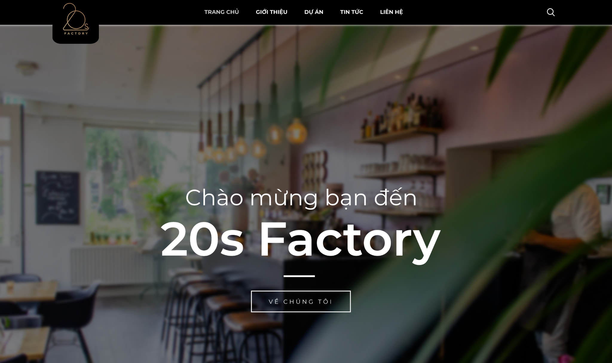 20S Factory - Đơn vị thiết kế thi công nội thất chất lượng quốc tế - 3