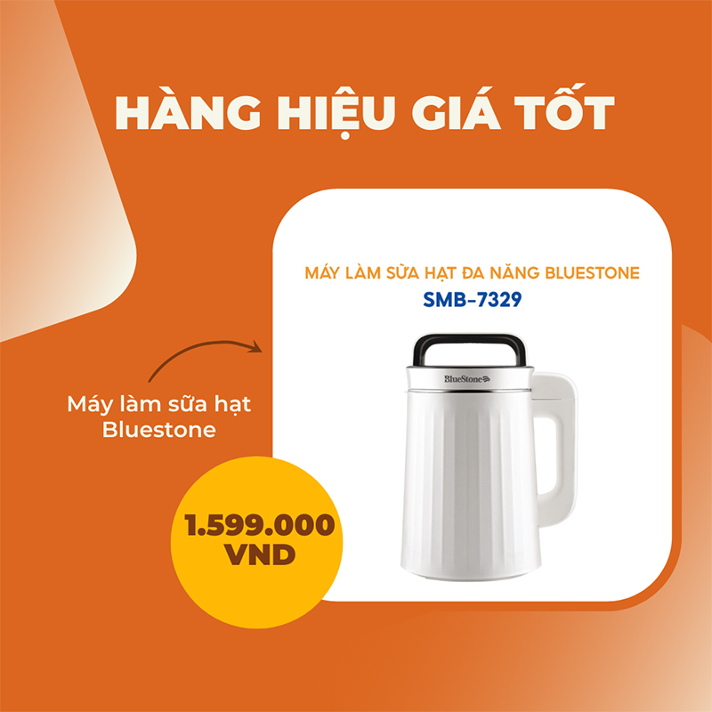 Tiết kiệm 400.000 đồng khi sở hữu máy làm sữa hạt đa năng BlueStone SMB-7329 trong hôm nay. Sản phẩm hiện có giá ưu đãi chỉ 1.599.000 đồng.