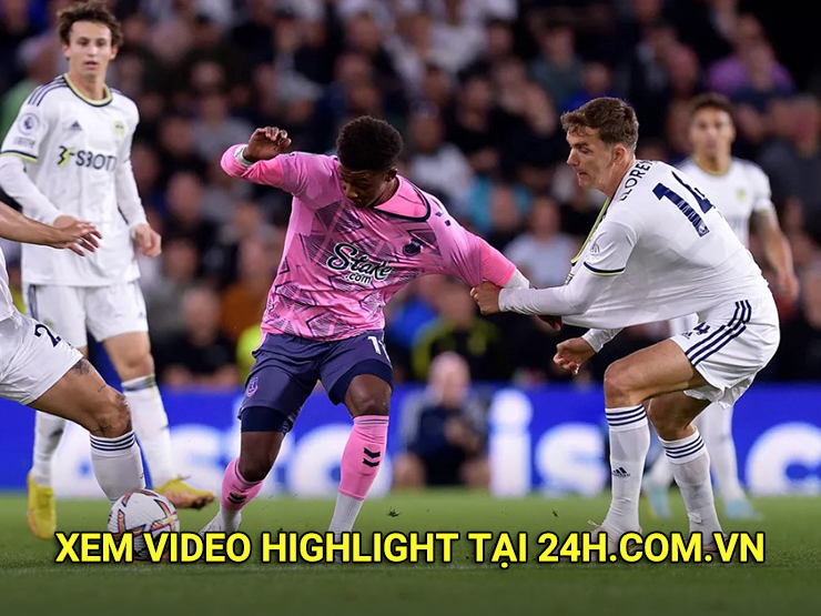 Bóng đá - Video bóng đá Leeds - Everton: Đôi công hấp dẫn, VAR và "người nhện" (Vòng 5 Ngoại hạng Anh)