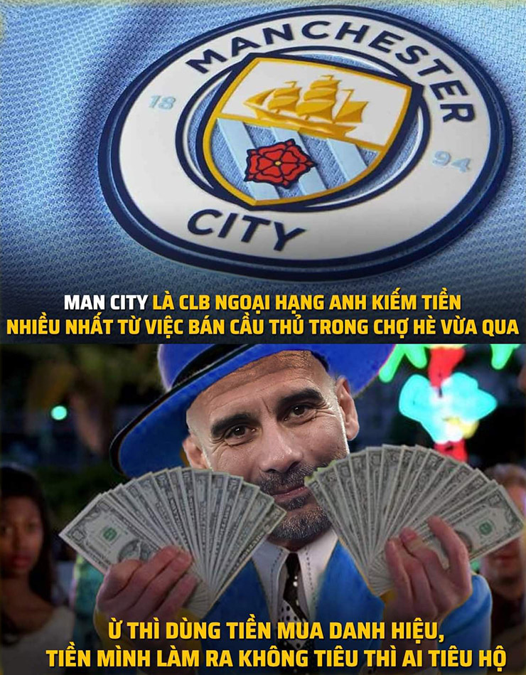 Man City kiếm tiền cũng không kém tiêu tiền bao nhiêu.