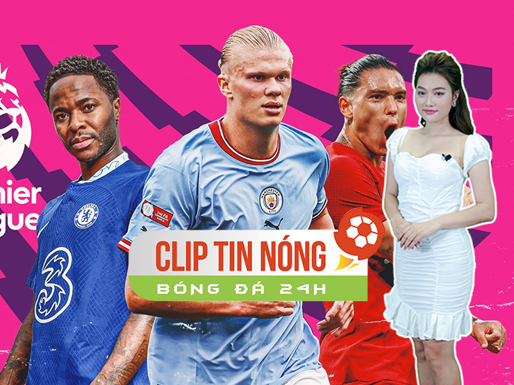 Bóng đá - Ngoại hạng Anh bị chỉ trích vì hoãn, Haaland là gánh nặng phòng thay đồ (Clip tin nóng bóng đá 24h)