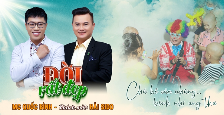Poster chương trình "Đời rất đẹp" với sự tham gia của khách mời Hải Si Đô.