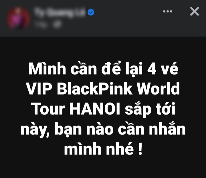 Ê chề vì ôm vé BlackPink tại Hà Nội, bán lại không ai mua - 1