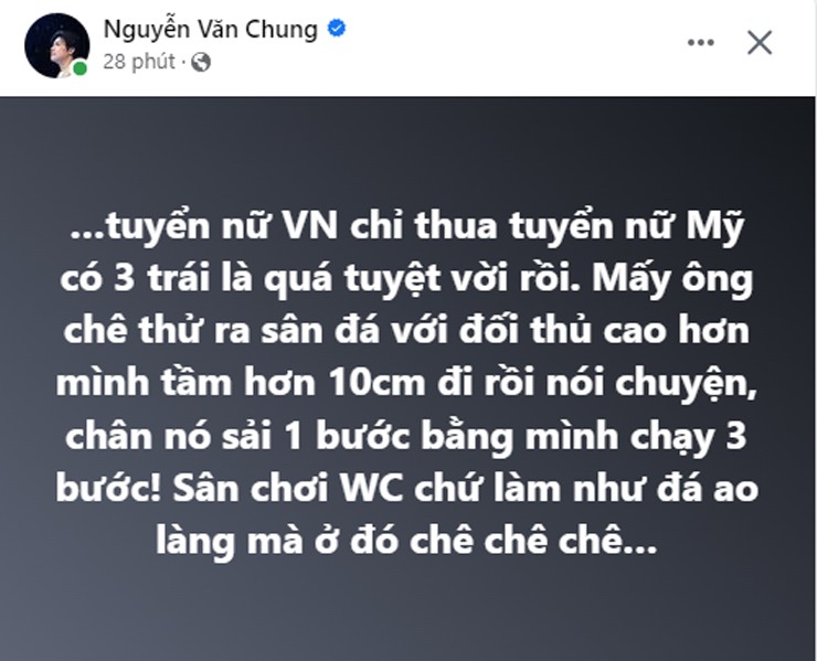 Nguyễn Văn Chung bức xúc trước một số ý kiến chê tuyển nữ Việt Nam