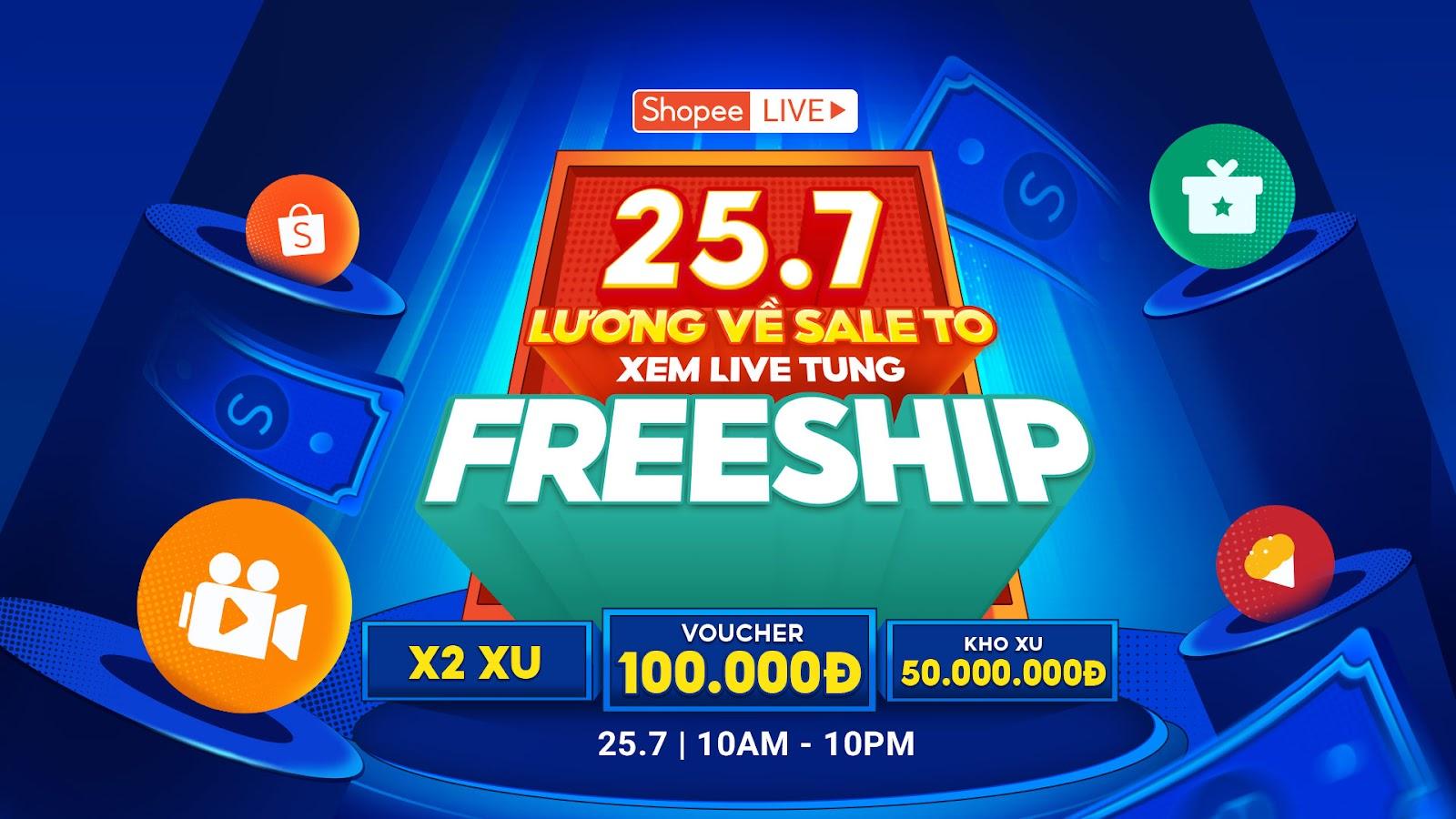 Ngày 25 hàng tháng trên Shopee vốn đã nhộn nhịp, nay lại còn “nóng” hơn bao giờ hết vì chuỗi livestream diễn ra xuyên suốt từ 10H-22H mang đến cả một trời ưu đãi.
