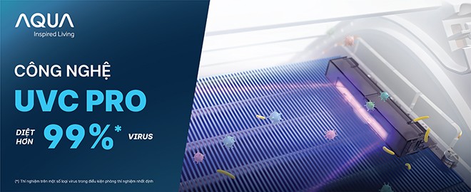 Công nghệ khử khuẩn ưu việt UVC Pro được xem là niềm tự hào của AQUA trong việc tối đa hoá ích lợi cho người dùng