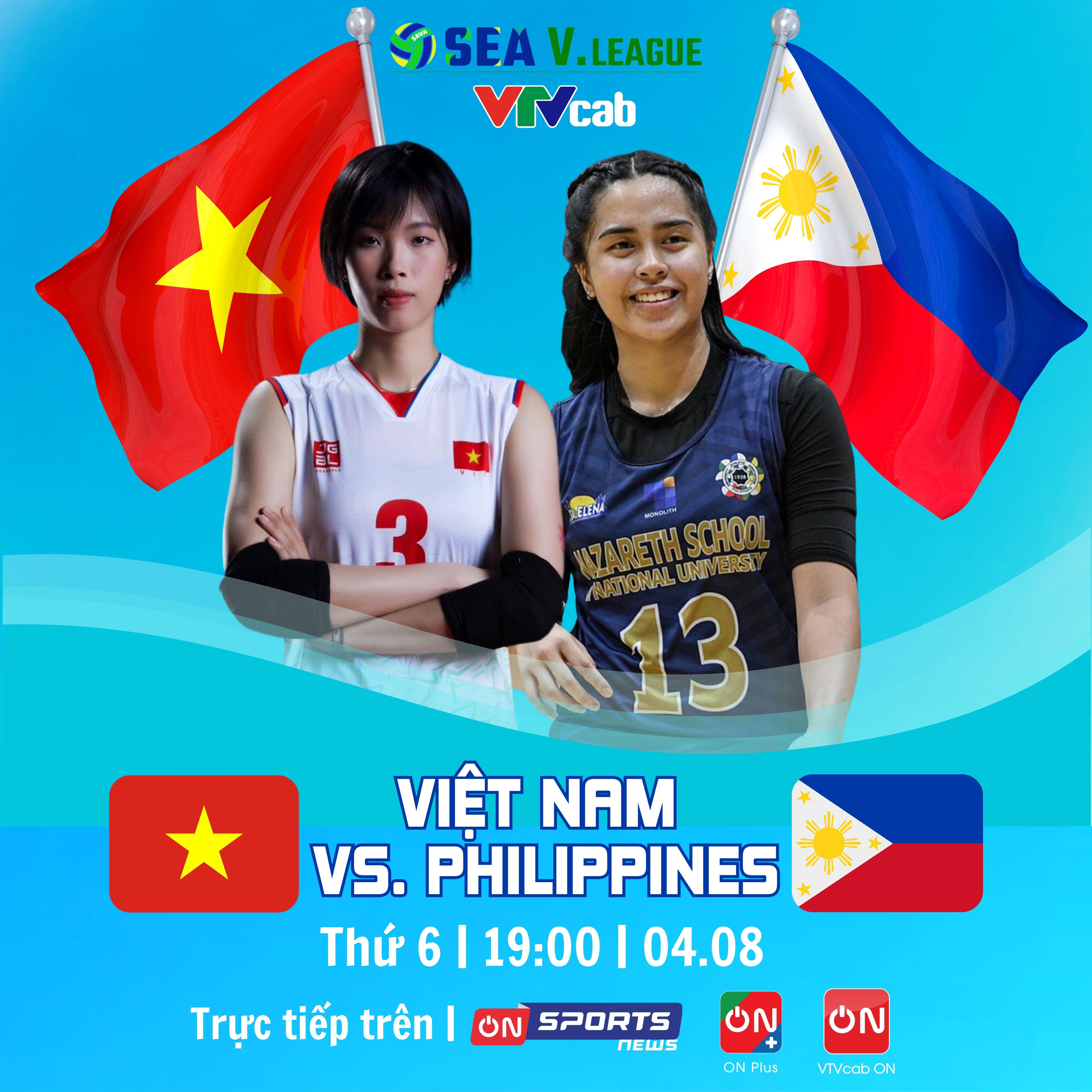 Trận đấu đầu tiên, ĐT bóng chuyền nữ Việt Nam sẽ gặp ĐT bóng chuyền nữ Philippines