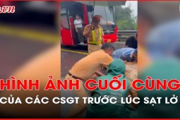 Video: Hình ảnh các chiến sĩ chốt CSGT đèo Bảo Lộc trước lúc hy sinh