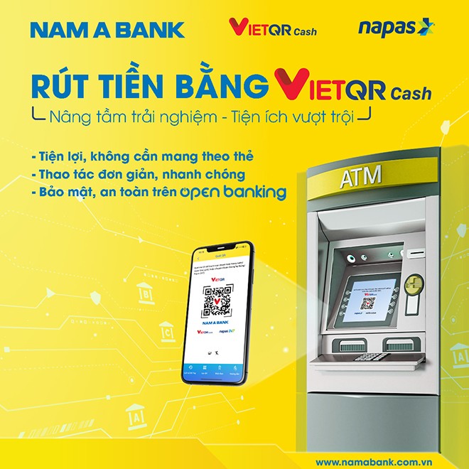 Nam A Bank tiên phong triển khai dịch vụ rút tiền bằng VietQR - 2