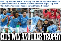 Bóng đá - Man City giành Siêu cúp châu Âu kịch tính: Báo Anh "mở hội", tôn vinh người hùng Palmer