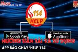 Tin tức trong ngày - Video: Hướng dẫn tải và sử dụng app báo cháy “Help 114”