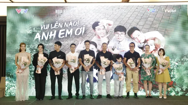 Phim “Vui lên nào! Anh em ơi” nối sóng “Trạm cứu hộ trái tim” từ ngày 8/7 - 4