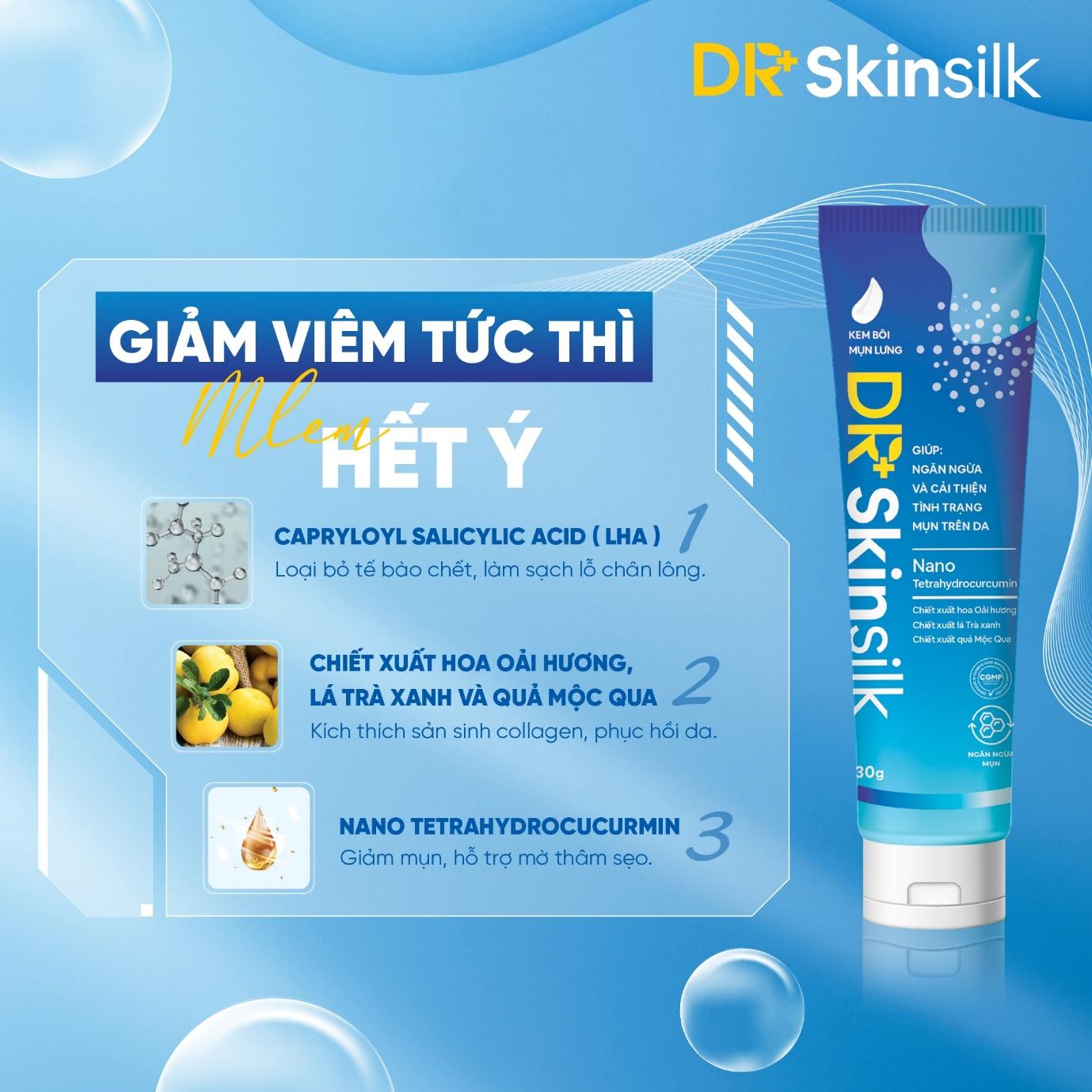 Kem ngăn ngừa và cải thiện mụn Dr.Skinsilk hỗ trợ tái tạo, phục hồi làn da bị tổn thương do mụn