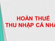 Kinh doanh - Gian nan xin hoàn thuế thu nhập cá nhân: Bỏ thì mất tiền, theo thì quá mệt