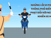 Thế giới xe - Những lỗi vi phạm giao thông phổ biến và mức phạt đối với người điều khiển xe máy