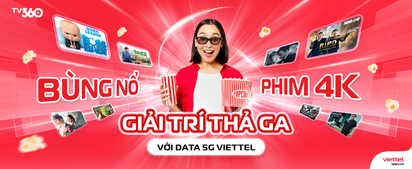 Viettel tiếp tục ra mắt sản phẩm cho mạng 5G - Phim video 4K - 2