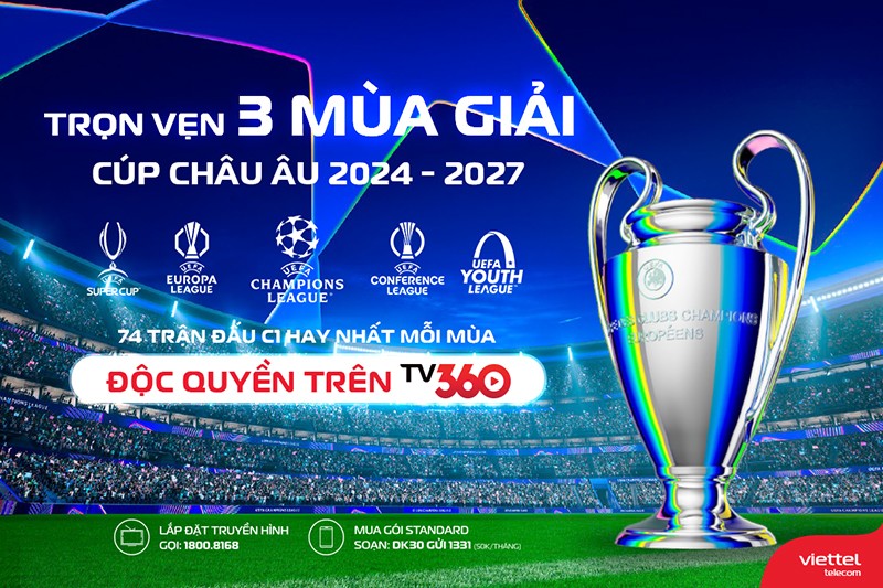 TV360 thưởng thức trọn vẹn 3 mùa giải Cúp Châu Âu và 74 trận độc quyền C1 hay nhất mỗi mùa - chỉ có duy nhất trên TV360.