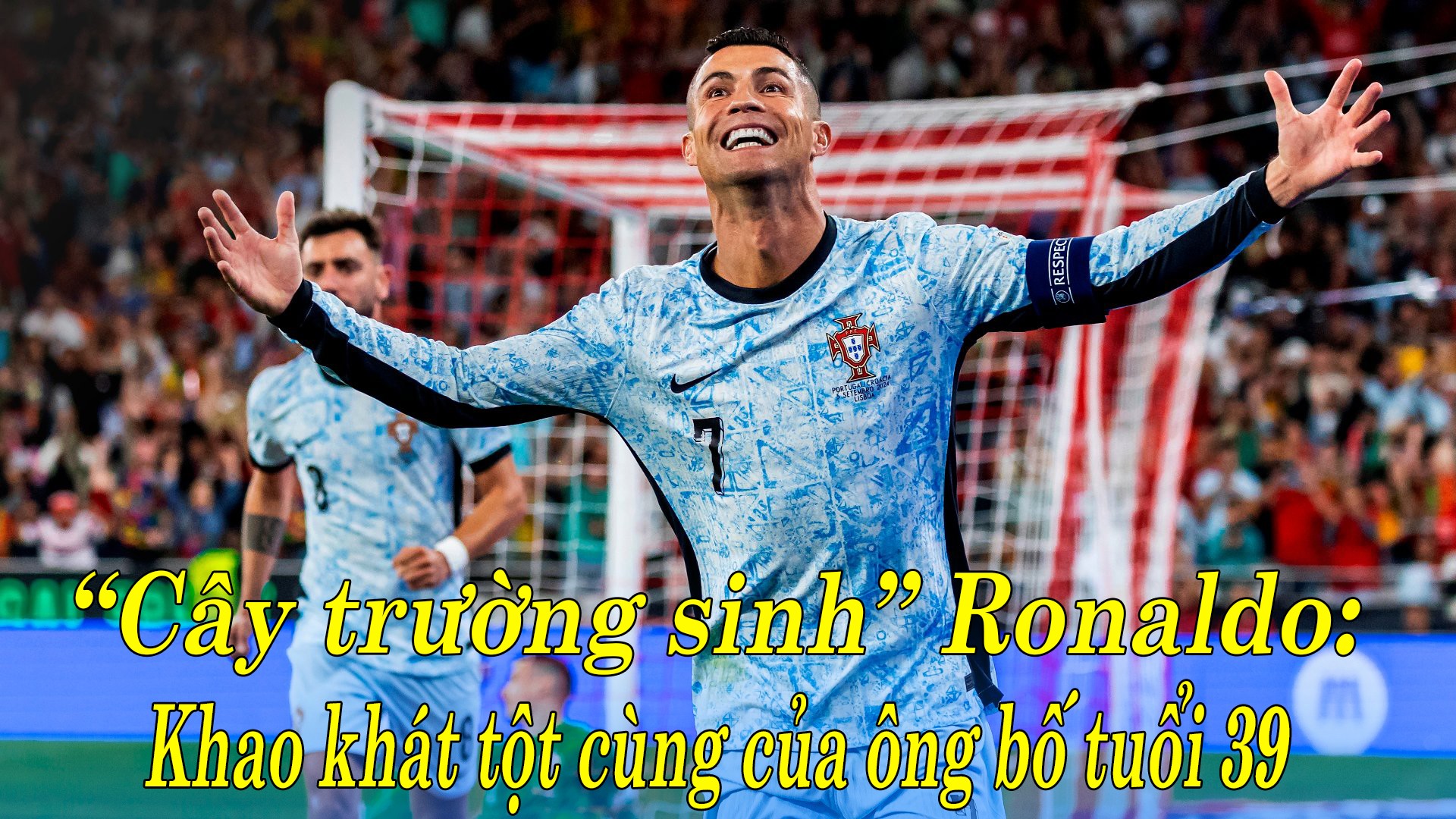 “Cây trường sinh” Ronaldo: Khao khát tột cùng của ông bố tuổi 39 - 1