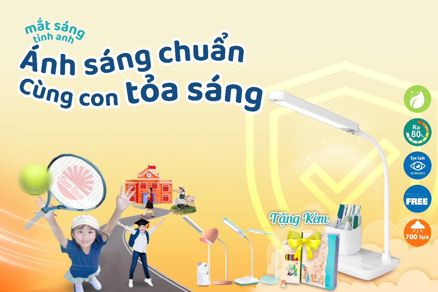 Đèn bàn Rạng Đông - ánh sáng chuẩn cùng con tỏa sáng.