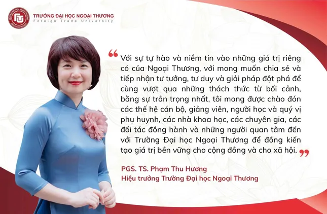 Thông điệp của tân Hiệu trưởng Trường Đại học Ngoại thương: Vượt qua chính mình và dám dấn thân cho những thử thách mới - 1