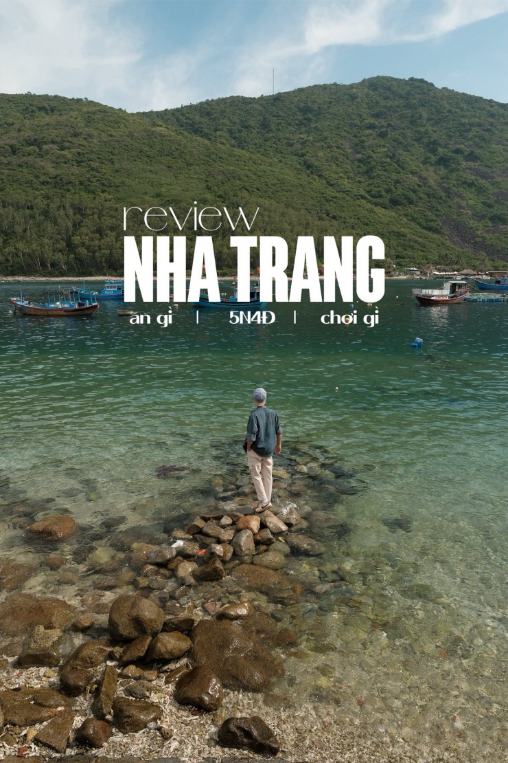 Du lịch Nha Trang trong thời gian 5 ngày.
