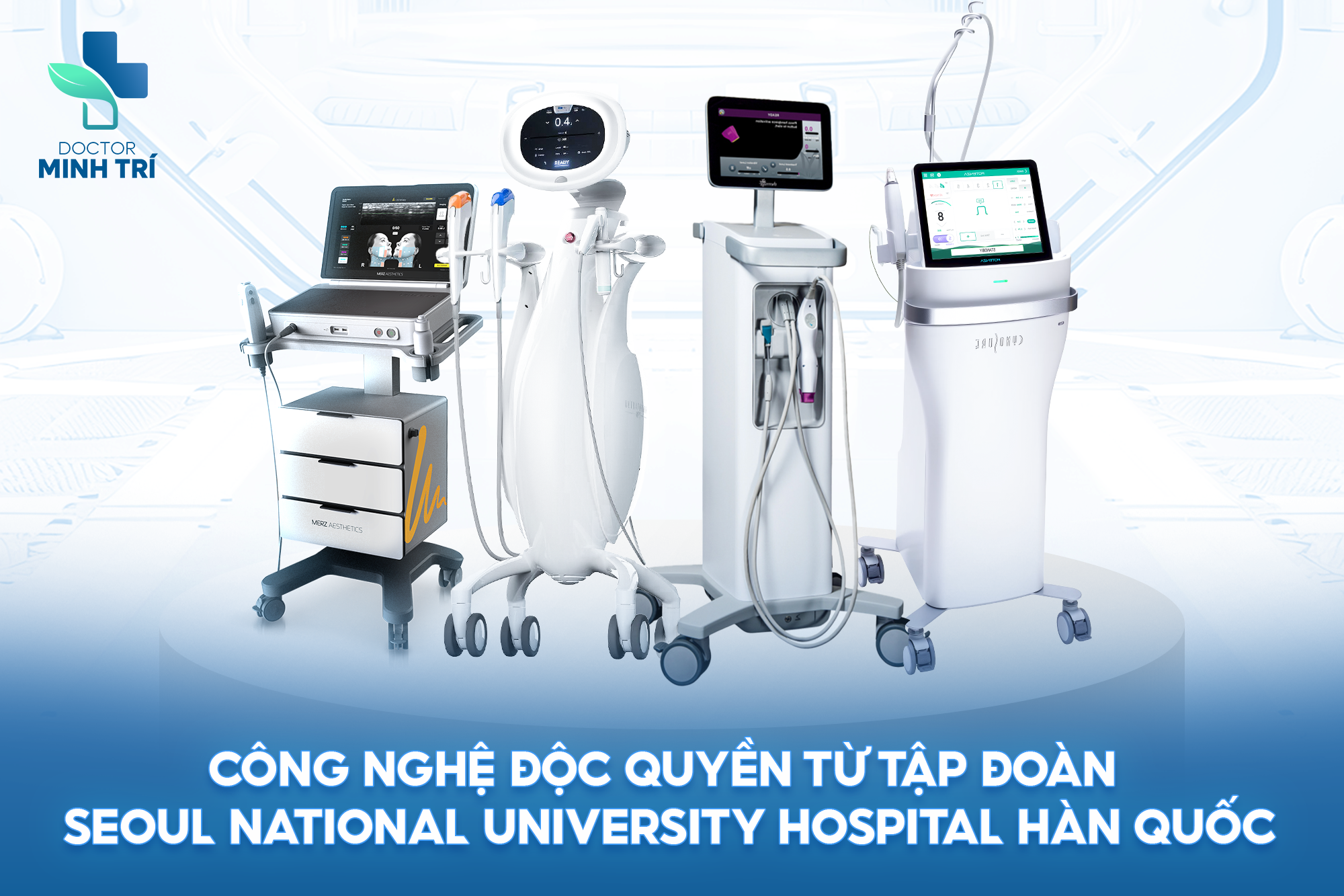 Ứng dụng công nghệ cao độc quyền từ Seoul National University Hospital - Hàn Quốc