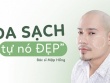 Rửa mặt đồng giá 340.000đ – Tầm nhìn thay đổi làn da Việt của W Facewash