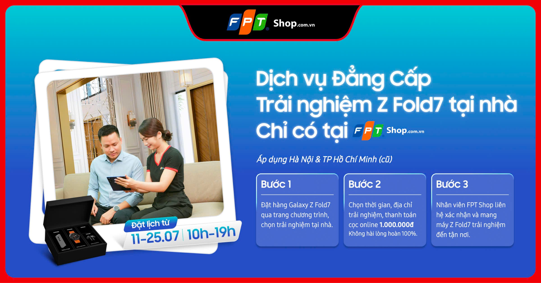 Đăng ký trải nghiệm Galaxy Z Fold7 tại nhà dễ dàng trong 3 bước