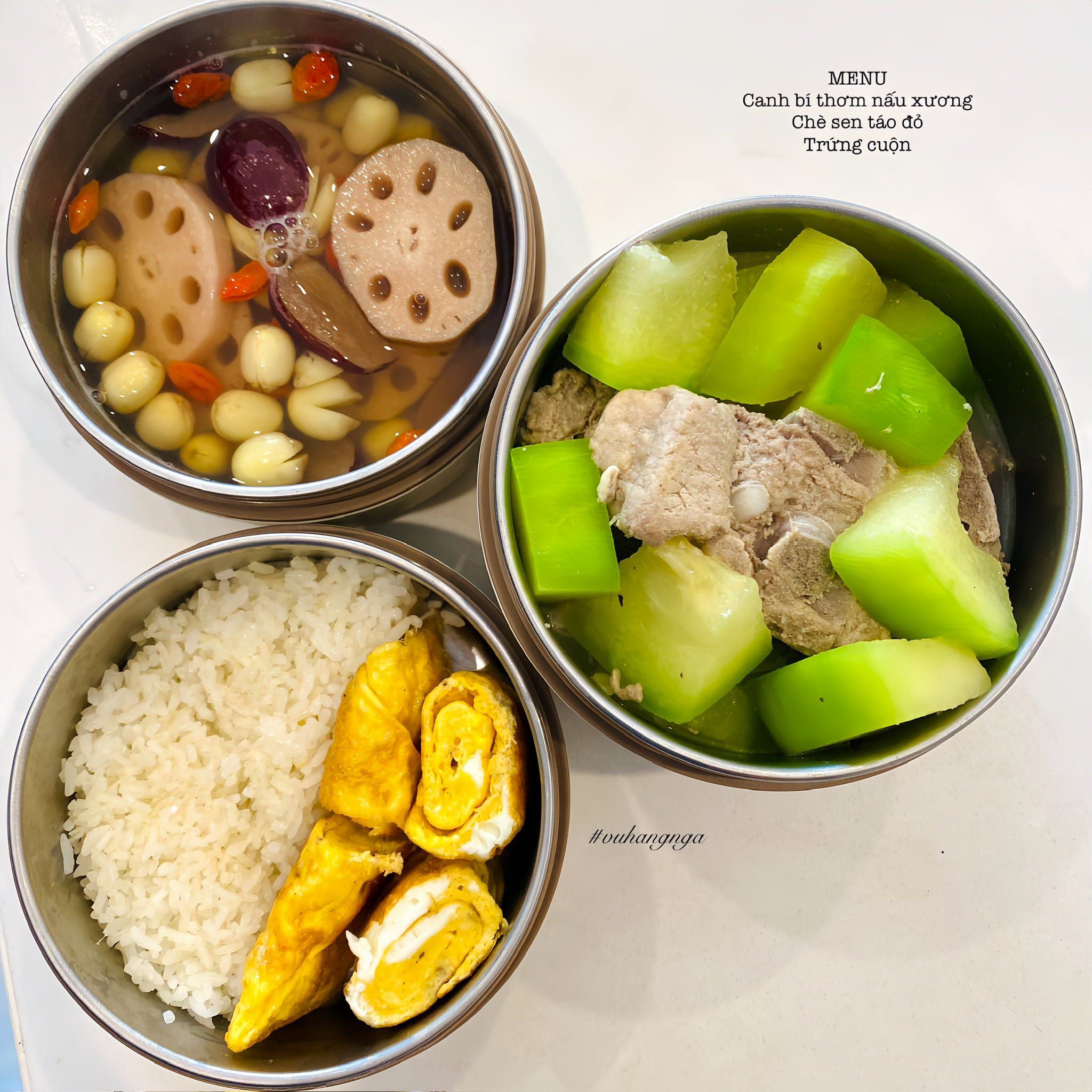 Trứng cuộn - Canh xương hầm bí đao - Chè sen táo đỏ