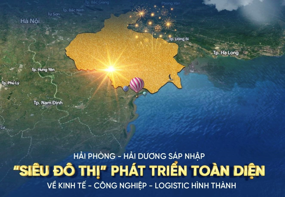 Hải Dương - Hải Phòng hợp nhất: Khởi nguyên của siêu đô thị công nghiệp - logistics - kinh tế lớn bậc nhất miền Bắc