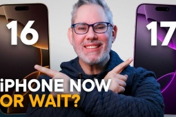 iFan nên mua ngay iPhone 16 hay chờ iPhone 17?
