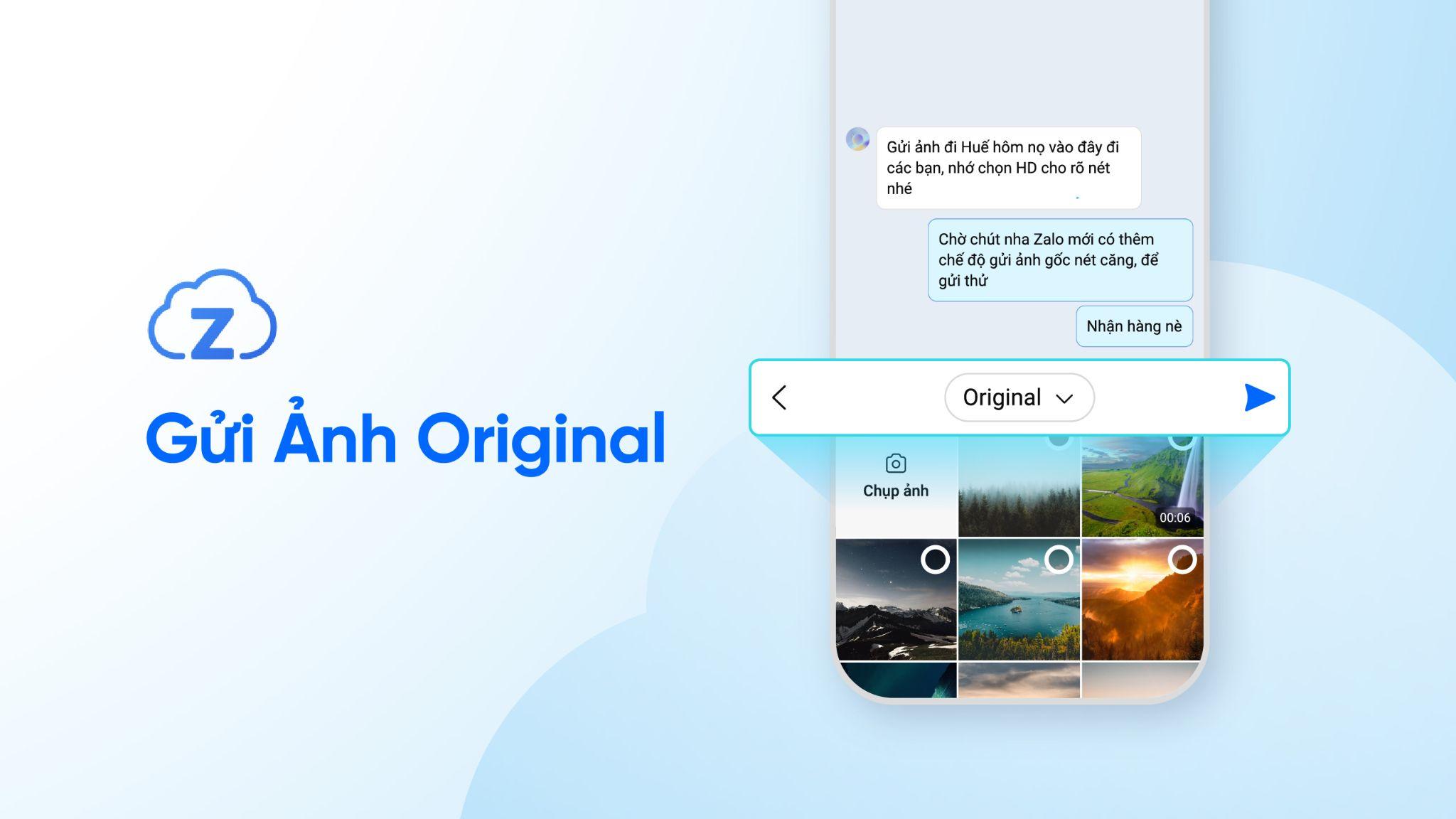 Ảnh gửi từ chế độ Original đảm bảo tương thích với mọi thiết bị, giúp chia sẻ ảnh rõ nét cho tất cả bạn bè.
